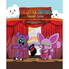 The Letter Critters Talent Show Hardcover, Mascot Books