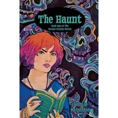 (영문도서) The Haunt: Book 1 of The Hecate Grimm Series Paperback, Independently Published, English, 9798337957531