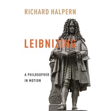 (영문도서) Leibnizing: A Philosopher in Motion Hardcover, Columbia University Press, English, 9780231211147