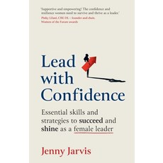 (영문도서) Lead with Confidence: Essential skills and strategies to succeed and shine as a... Paperback, Right Book Press, English, 9781915483584
