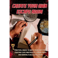 (영문도서) Create Your Own Escape Room Paperback, Amanda Symonds, English, 9780645817249
