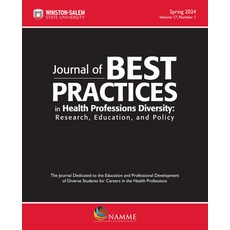 (영문도서) Journal of Best Practices in Health Professions Diversity Spring 2024: Researc... Paperback, Wssu School of Health Sciences, English, 9781469683669