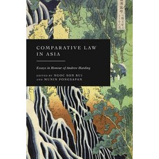 (英文圖書)Comparative Law in Asia: Essays in Honour of Andrew Harding 精裝版, Hart Publishing, 英文