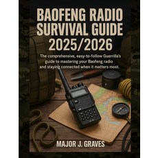 (英文圖書)Baofeng Radio Survival Guide 2025/2026: The Comprehensive Easy-to-follow Guerri... 平裝版, Independently Published, 英文