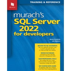 (영문도서) Murach's SQL Server 2022 for Developers Paperback, Mike Murach and Associates,..., English, 9781943873067