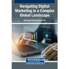 (英文圖書)Navigating Digital Marketing in a Complex Global Landscape 精裝版, Igi Global Scientific Publi..., 英文