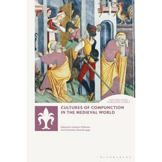 Cultures of Compunction in the Medieval World Paperback, Bloomsbury Academic, English, 9781350217720