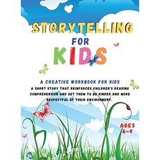 (영문도서) Storytelling for Kids: A creative workbook for kids. A short story that reinforces children's... Hardcover, Jenni Jeffson, English, 9781008940406