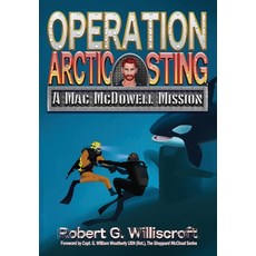 (英文圖書)Operation Arctic Sting: A Mac McDowell Mission 精裝版, Starman Press, 英文