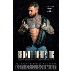 (영문도서) Broken Deeds MC Second Generation Collection Books 1 - 4 Paperback, Independently Published, English, 9798353974673