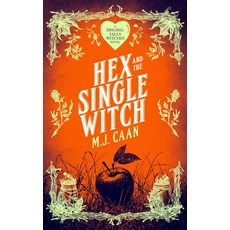 (영문도서)Hex and the Single Witch: Singing Falls Witches Book Six Paperback, Vinci Books Ltd, English, 9781036705626