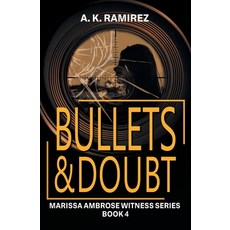 (外文書)Bullets & Doubt Paperback, 4 Horsemen Publications, English