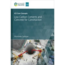 (영문도서) Ice Core Concepts: Low Carbon Cements and Concrete for Construction Paperback, ICE Publishing, English, 9781836084778
