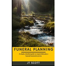 (英文圖書)Funeral Planning: A simple detailed guide to respectfully plan a funeral/memori... 平裝版, Independently Published, 英文