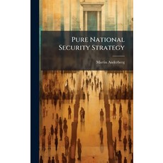(英文圖書)Pure National Security Strategy 精裝版, Hutson Street Press, 英文
