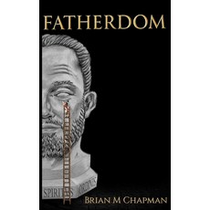 (英文圖書)Fatherdom 精裝版, Brianmchapman.com, 英文
