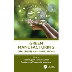 (英文圖書)Green Manufacturing: Challenges and Applications 精裝版, CRC Press, 英文