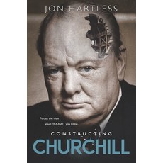 (영문도서) Constructing Churchill Paperback, Tenebrous Texts, English, 9781914246456