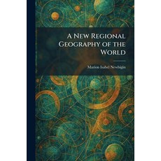 (英文圖書)A New Regional Geography of the World 平裝版, Tradd Street Press, 英文