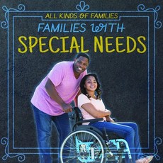 Families with Special Needs, PowerKids Press
