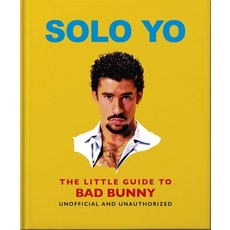 (영문도서)Solo Yo: The Little Guide to Bad Bunny Hardcover, Oh, English, 9781035442652