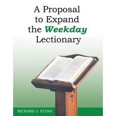 (英文圖書)A Proposal to Expand the Weekday Lectionary 平裝版, Gatekeeper Press, 英文