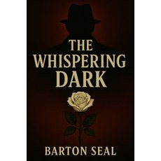 (英文圖書)The Whispering Dark 平裝版, Independently Published, 英文