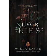(영문도서) Silver Lies Hardcover, Heart C Publishing, English, 9798218324223
