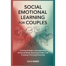 (英文圖書)Social Emotional Learning for Couples: A Practical Guide to Strengthening Emotio... 平裝版, Independently Published, 英文