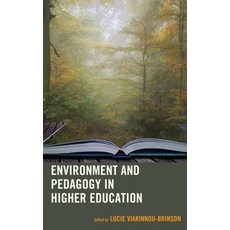 Environment and Pedagogy in Higher Education Paperback, Lexington Books
