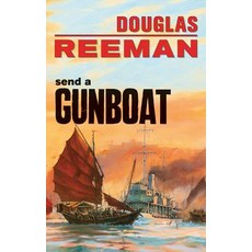 (영문도서) Send a Gunboat Paperback, McBooks Press, English, 9781590137291