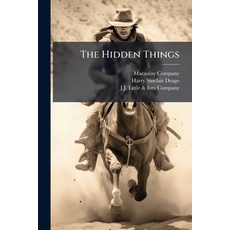 (영문도서)The Hidden Things Paperback, Nabu Press, English, 9781145349742