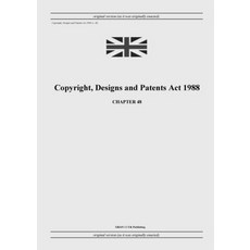 (영문도서) Copyright Designs and Patents Act 1988 (c. 48) Paperback, Grangis LLC, English, 9798885590525