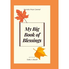 (영문도서) Every Day Blessings Hardcover, Lulu.com, English, 9781365672873
