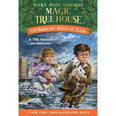 Magic Tree House #30 : Hurricane Heroes in Texas, Random House Books for Youn...