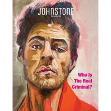 (영문도서) JOHNSTONE December 24: Who Is The Real Criminal? Paperback, Caitlin Johnstone, English, 9781923372023