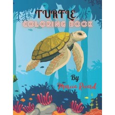 Turtle Coloring Book: Stress Relieving Adult Coloring Book for Men Women Teenagers & Older Kids ... Paperback, Independently Published