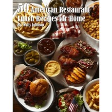(영문도서) 50 American Restaurant Lunch Recipes for Home Paperback, Marick Booster, English, 9798330415960