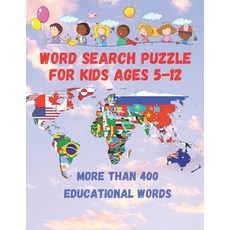 Word search puzzle for kids ages 5-12: More than 400 words in the cute book for learning enjoyment ... Paperback, Independently Published