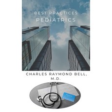 (영문도서)Best Practices Pediatrics Hardcover, Spines, English, 9798902225225