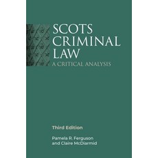 (英文圖書)Scots Criminal Law: A Critical Analysis 3rd Edition 精裝版, Edinburgh University Press, 英文