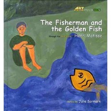 [이퓨쳐] THE FISHERMAN AND THE GOLDEN FISH (with QR) [양장] (ART CLASSIC STORIES) [따뜻한책방]
