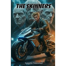 (영문도서)The Skinners Paperback, Independently Published, English, 9798268579796