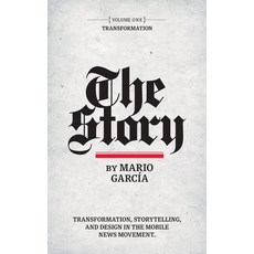 (영문도서) The Story: Volume I: Transformation Hardcover, Thane & Prose, English, 9780578495750