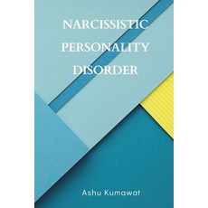 (영문도서) Narcissistic Personality Disorder Paperback, Writat, English, 9789357333504