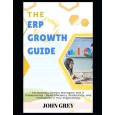 (英文圖書)The ERP Growth Guide: For Business Owners Managers and IT Professionals - Boos... 平裝版, Independently Published, 英文