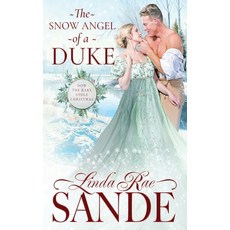 (영문도서) The Snow Angel of a Duke Paperback, Twisted Teacup Publishing, English, 9781946271693