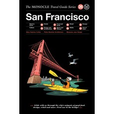 (영문도서) The Monocle Travel Guide to San Francisco: The Monocle Travel Guide Series Hardcover, Gestalten, English, 9783899559217