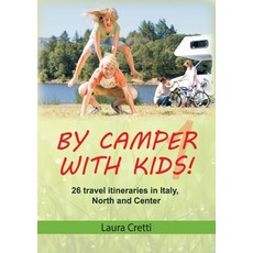 (영문도서) By camper with kids - Volume 1 Paperback, Youcanprint, English, 9791222760551