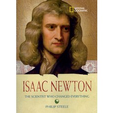 Isaac Newton: The Scientist Who Changed Everything Hardcover, National Geographic Kids, English, 9781426301148